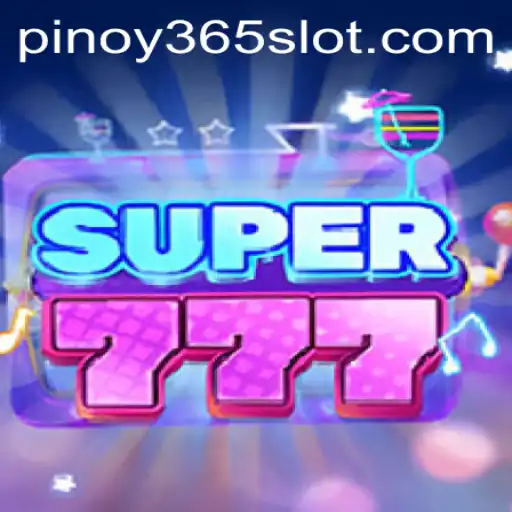 Discovering the Excitement of Super777 on Pinoy365